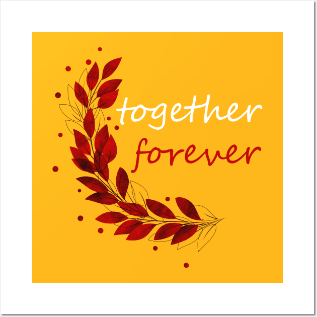 together forever Wall Art by Abu Muorad